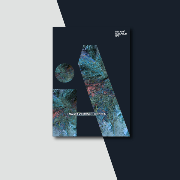 iA: Intelligent Architecture – Issue 20